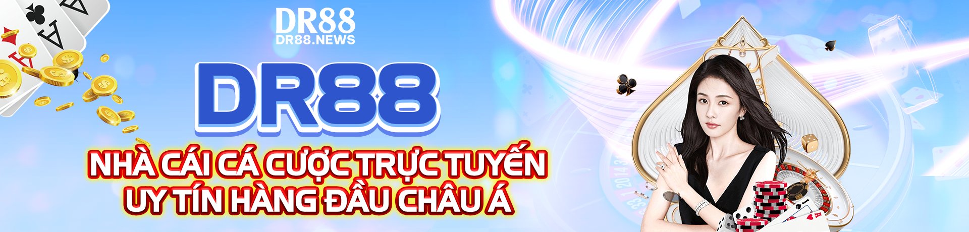 🔥 DR88 – Nhà cái cá cược trực tuyến uy tín, thưởng khủng mỗi ngày!
