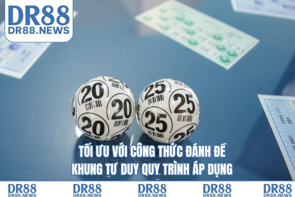 Tối ưu với công thức đánh đề: khung tư duy quy trình áp dụng